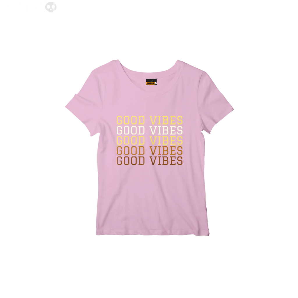 Good vibes Thrill Creative co