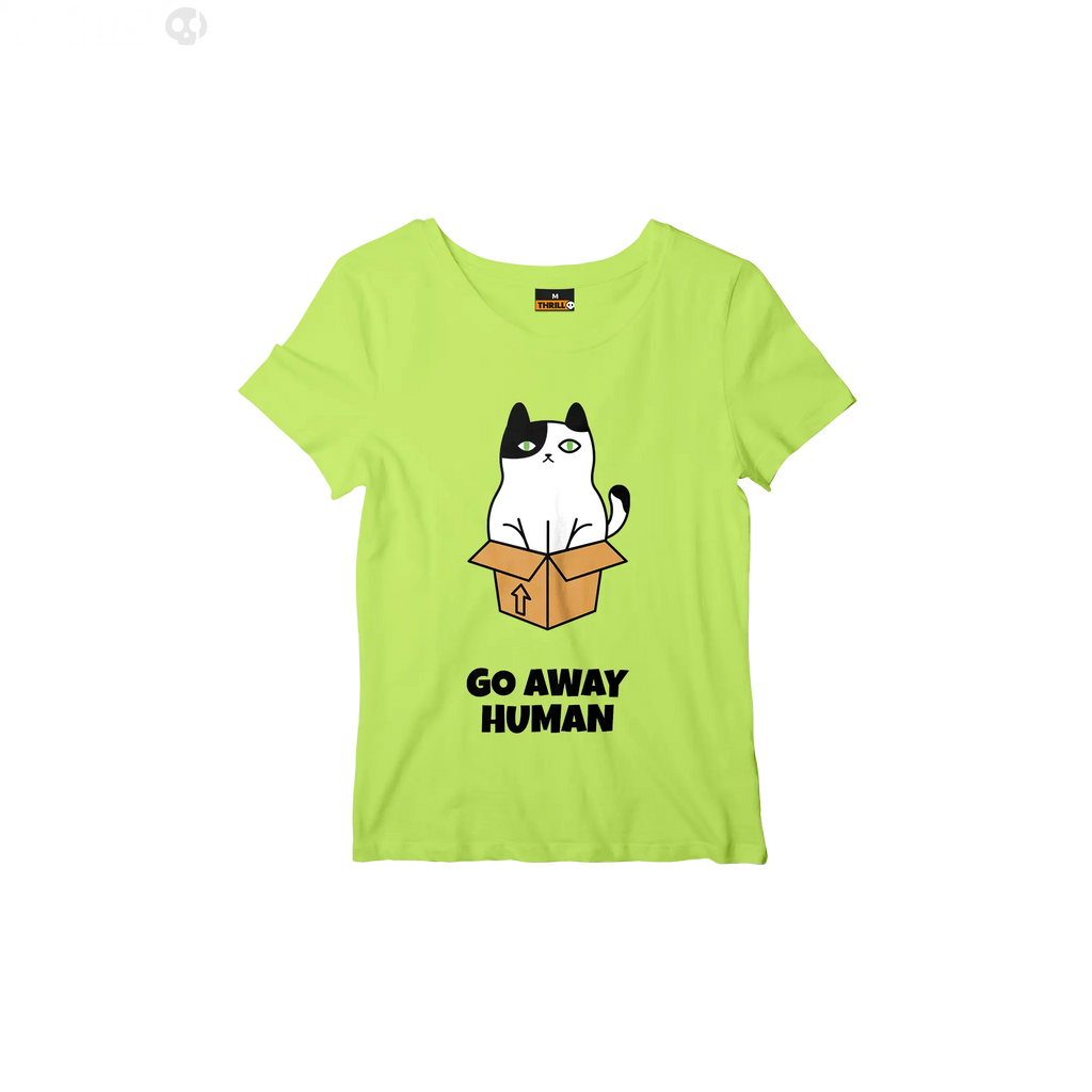 Go away human Thrill Creative co