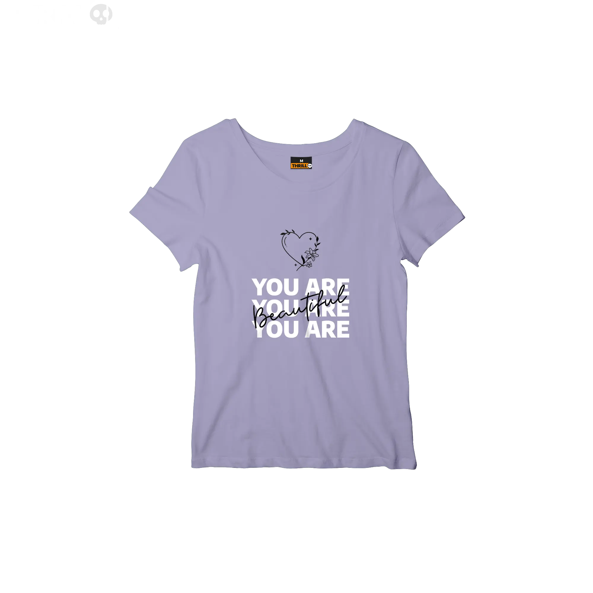 You are beautiful Thrill Creative co