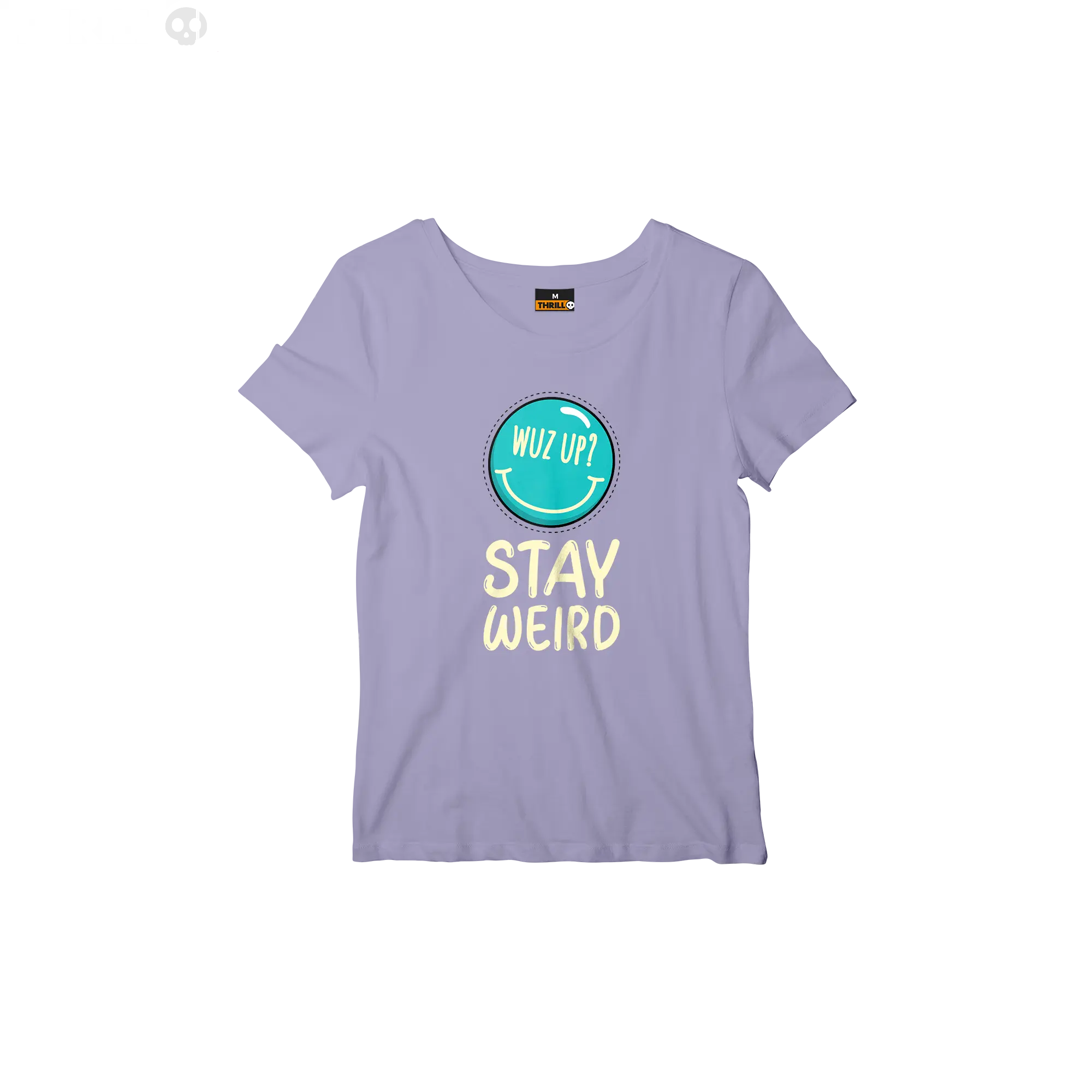 Stay weird Thrill Creative co