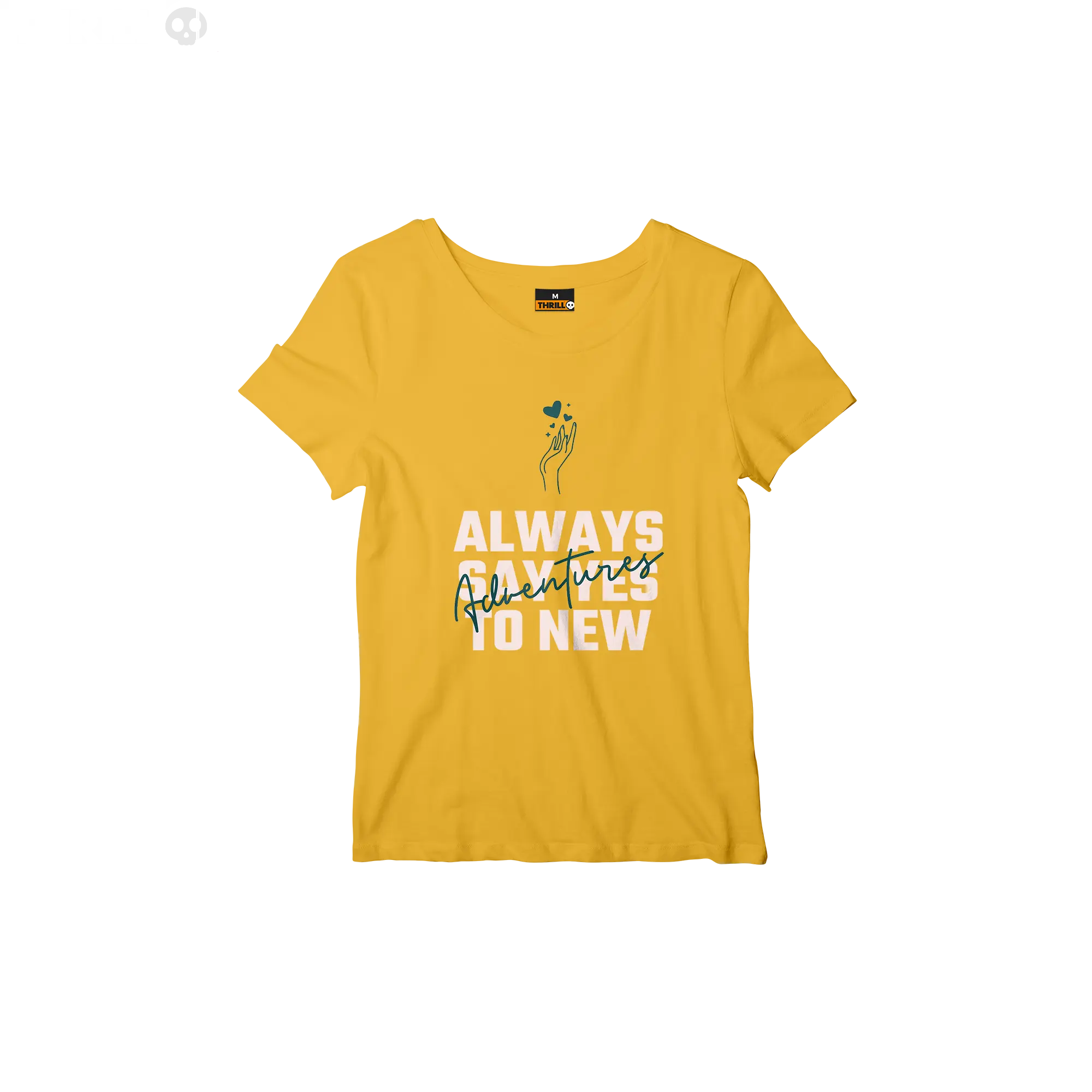 Always say yes Thrill Creative co