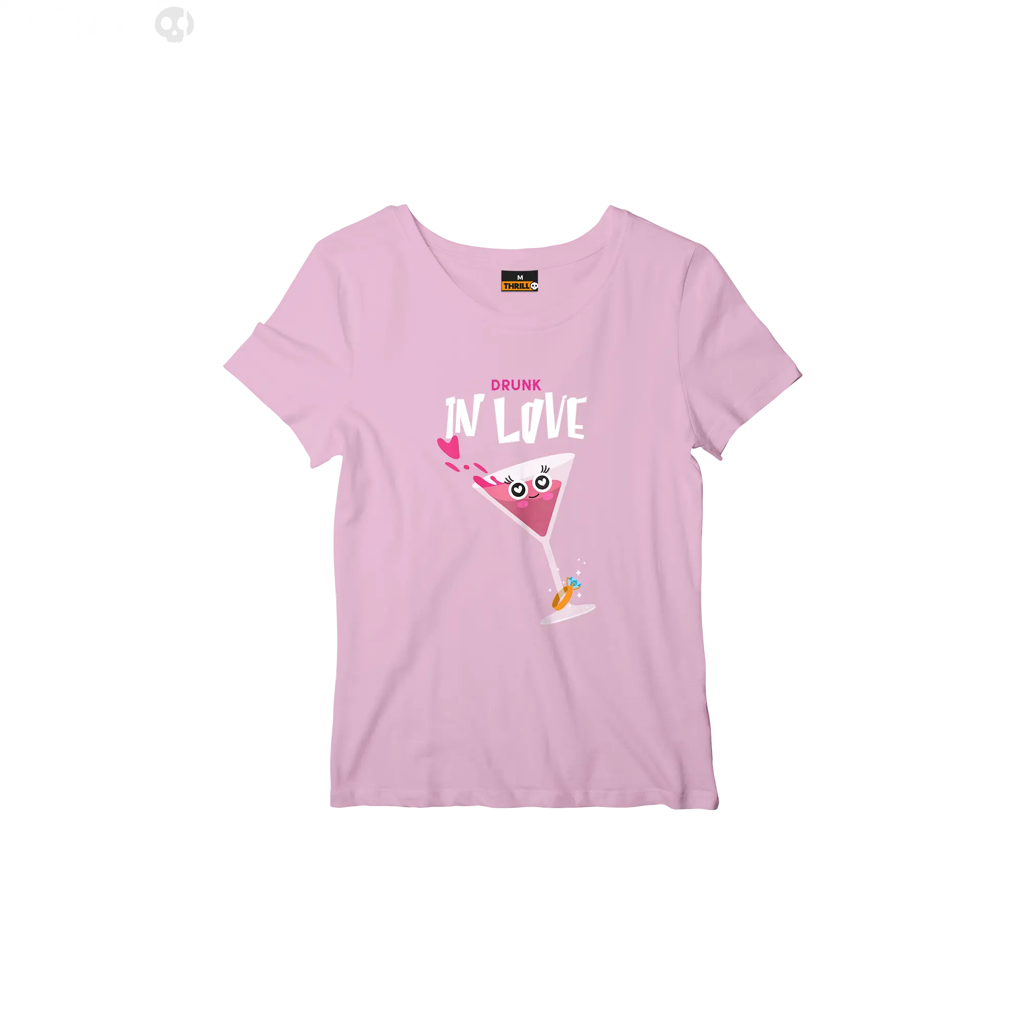 Drunk in love Thrill Creative co