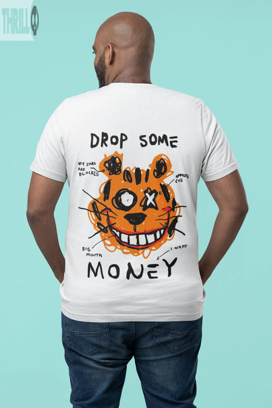 Drop Some Money Thrill Creative co